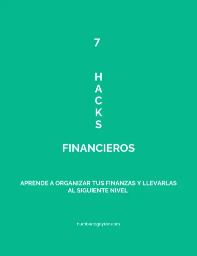 7 Hacks para mejorar tus finanzas